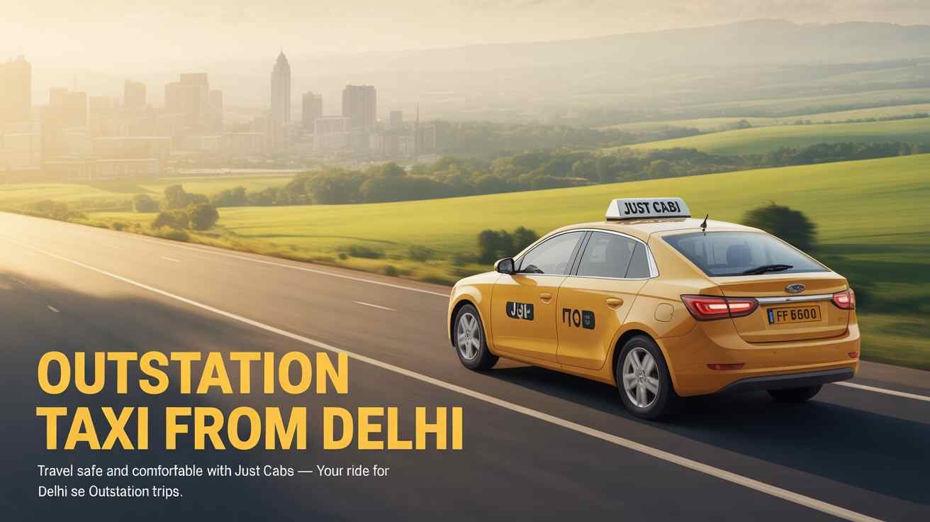 Delhi se outstation ghoomne wali taxi