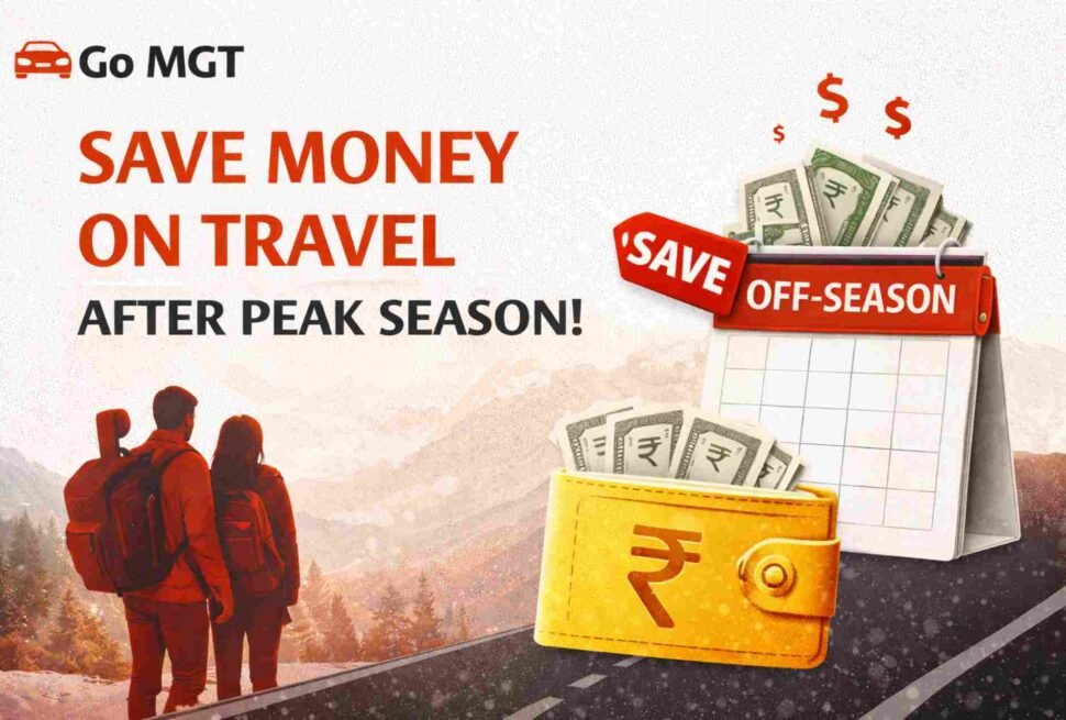 Want to save money on travel after peak season? Learn smart ways to cut costs on hotels, cabs, and trips from Delhi with practical travel tips.