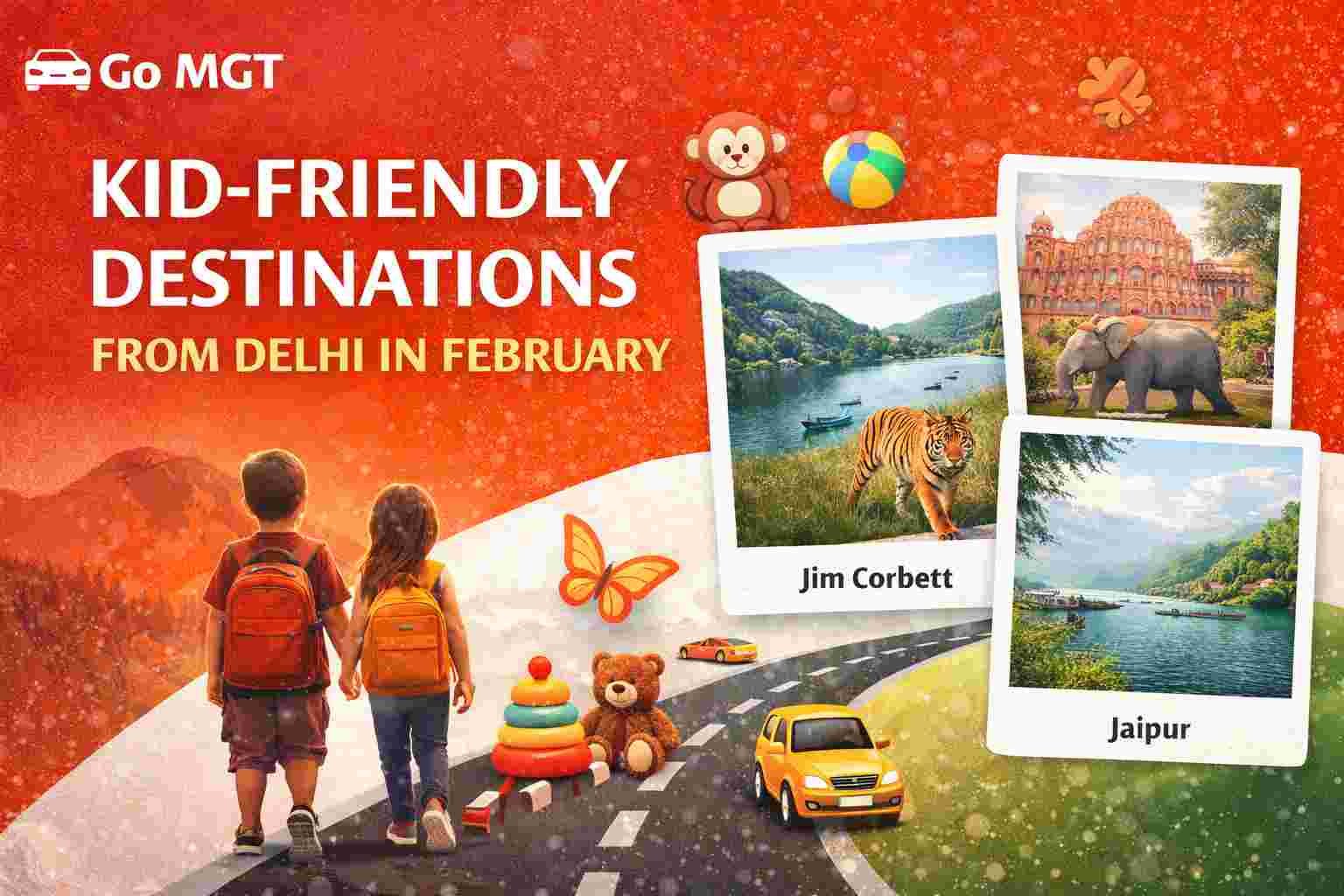 kids-friendly-destinations-from-delhi-february